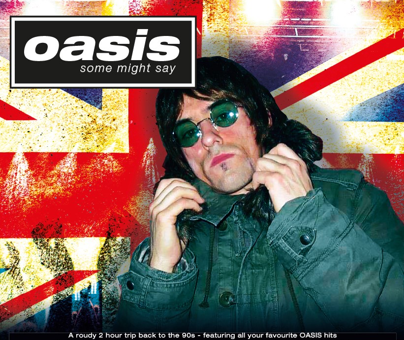 Some Might Say - Oasis Tribute