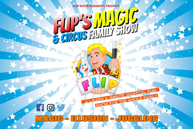 Flip’s Magic & Circus Family Show