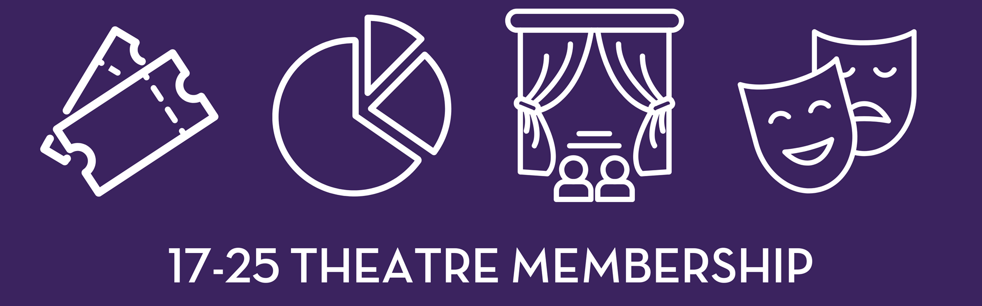 17-25 Theatre Membership